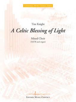 A Celtic Blessing Of Light 
