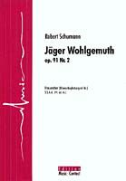 Jäger Wohlgemut (Es jagt ein Jäger wohlgemut) op. 91/2 