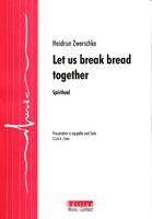 Let Us Break Bread Together 