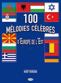 100 Melodies Celebres D'Europe De L'Est 