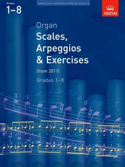 Organ Scales, Arpeggios and Exercises 
