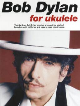 Bob Dylan for Ukulele 