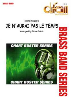 Je n'aurai pas le Temps / I Won't Have The Time 