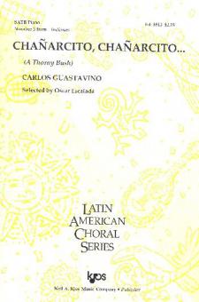 Chanarcito, Chanarcito...(A Thorny Bush) #3 From Indianas 