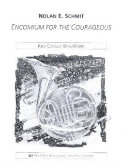Encomium For The Courageous 