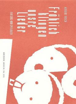 Fröhlich klingen unsre Lieder 