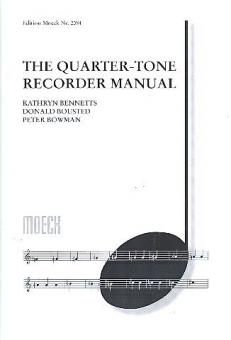 The Quarteter Tone Recorder Manual 