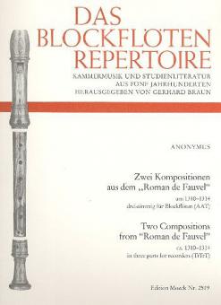 2 Kompositionen aus dem 'Roman de Fauvel' 