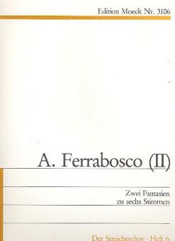 2 Fantasien zu 6 Stimmen 