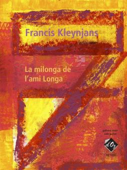 La milonga de l'ami Longa, Op. 237 