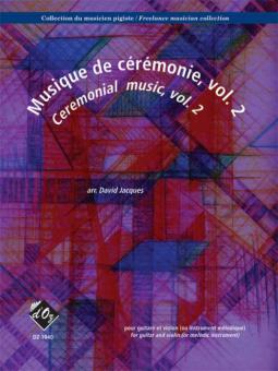 Collection du musicien pigiste, Musique de ceremonie Vol. 2 