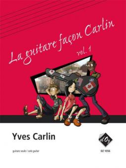 La guitare facon Carlin Vol. 1 