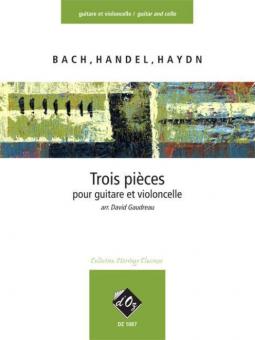 Trois pieces faciles (Bach, Handel, Haydn) 
