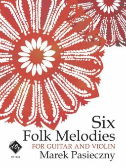 Six Folk Melodies 