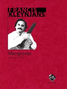 Mangroves, Op. 250 