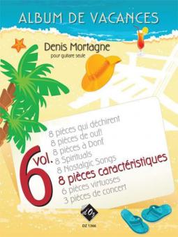 Album de vacances Vol. 6 / 8 Pieces caracteristiques 