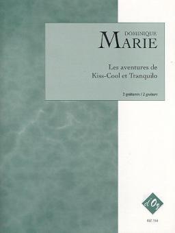 Les aventures de Kiss-Cool et Tranquilo 