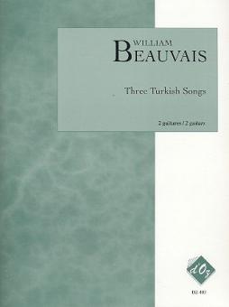 Three Turkish Songs 