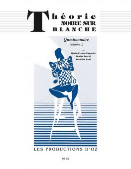 Theorie noire sur blanche, questionnaire Vol. 2 