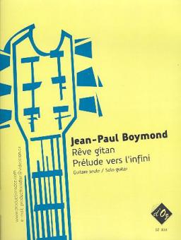 Reve gitan, Prelude vers l'infini 