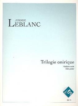 Trilogie onirique 