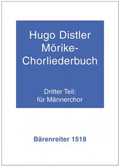 Mörike-Chorliederbuch Teil 3 op. 19 