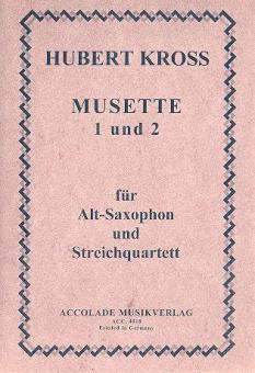 Musette 1 und 2 