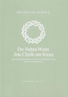 Die sieben Worte Jesu Christi am Kreuz SWV 478 Standard