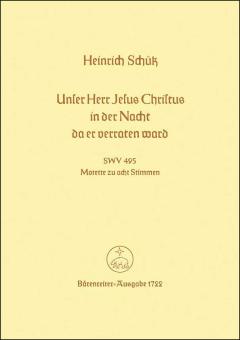 Unser Herr Jesus Christus, in der Nacht, da er verraten ward Standard