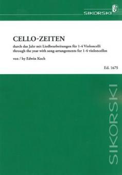 Cello-Zeiten für 1 bis 4 Violoncelli 