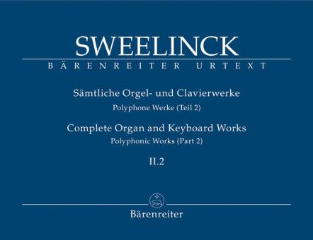 Sämtliche Orgel- und Clavierwerke Band II.2 