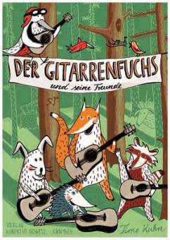 Der Gitarrenfuchs und seine Freunde 