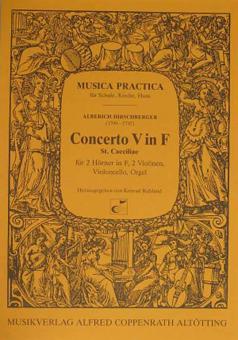 Concerto V in F (St. Caeciliae) 