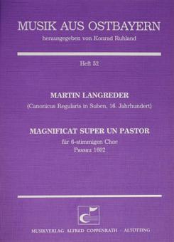 Magnificat super 'Un Pastor' 