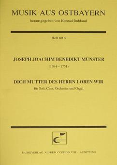 Dich Mutter des Herrn loben wir 