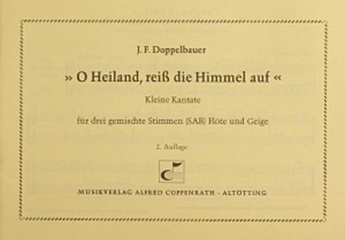 O Heiland, reiss die Himmel auf 