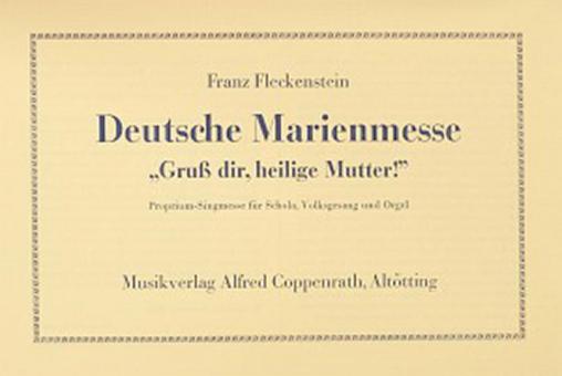 Deutsche Marienmesse 