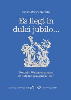 Es liegt in dulci jubilo 