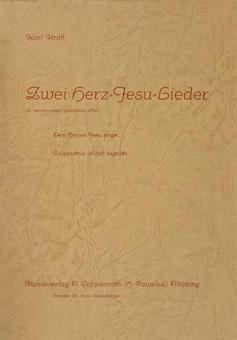 2 Herz-Jesu-Lieder 