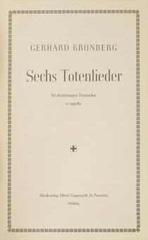 Sechs Totenlieder für dreistimmigen Frauenchor a cappella 