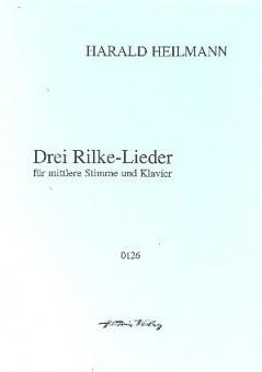 Drei Rilke-Lieder op. 16 