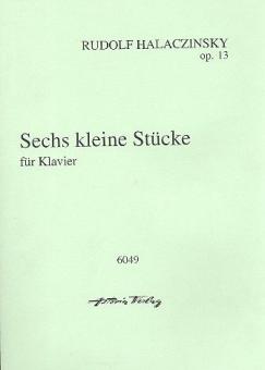 Sechs kleine Stücke op. 13 