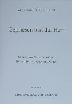 Gepriesen bist du, Herr 