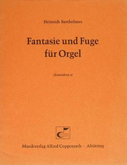 Fantasie und Fuge für Orgel 