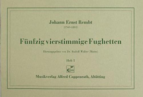 Fünfzig vierstimmige Fughetten I 