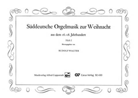 Süddeutsche Orgelmusik zur Weihnacht 1 Standard