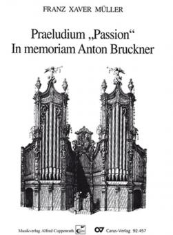 Praeludium Passion (in memoriam Anton Bruckner) 