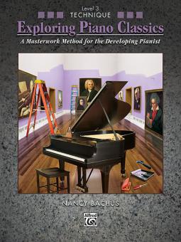 Exploring Piano Classics Technique, Level 3 