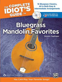 The Complete Idiot's Guide To Bluegrass Mandolin Favorites 