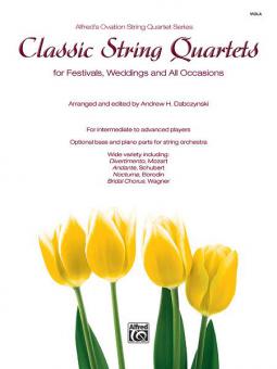 Classic String Quartets for Festivals, Weddings, and All Occasions 